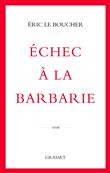 Echec à la barbarie