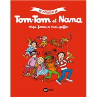 Le meilleur de Tom-Tom et Nana