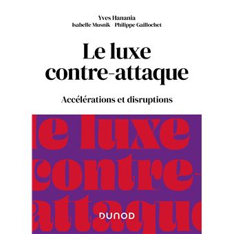 Le luxe contre-attaque