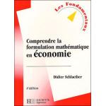 Comprendre la formulation mathématique en économie