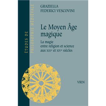 Le Moyen Âge magique