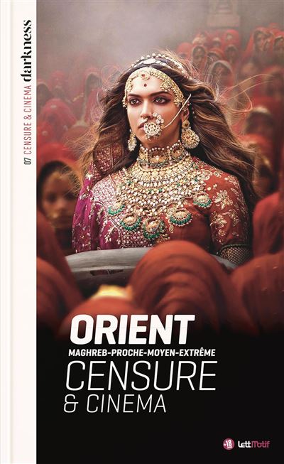 Censure et cinéma en Orient -  Collectif - broché