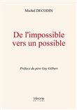 De l'impossible vers un possible