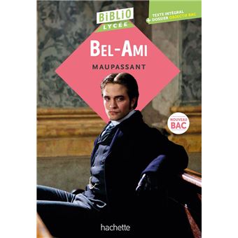 Bibliolycée - Bel-Ami, Maupassant - 1