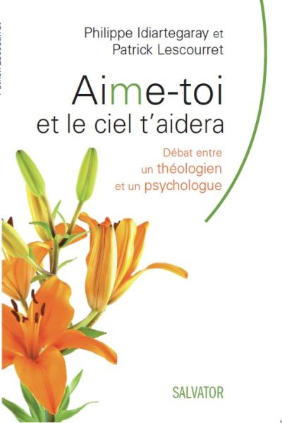 Aime-toi et le ciel t'aidera