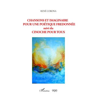 Chansons et imaginaire pour une poétique fredonnée