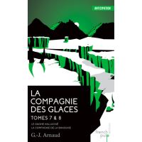 La Compagnie des glaces - tome 7 Le Gnome halluciné - tome 8 La Compagnie de la banquise