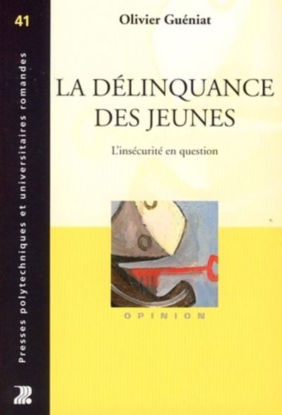 La délinquance des jeunes - Olivier Guéniat - broché