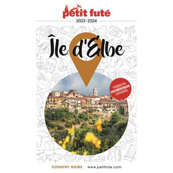 Guide Ile d'Elbe 2023 Petit Futé