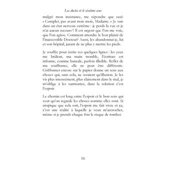 Les doctes et le sixième sens, journal, guérison d'un cancer