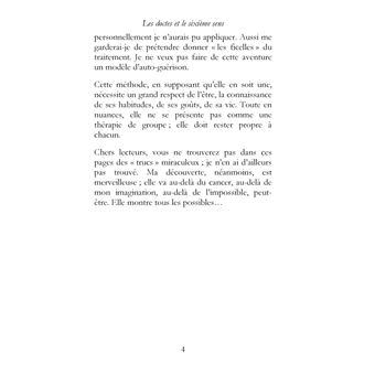 Les doctes et le sixième sens, journal, guérison d'un cancer