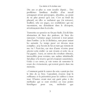 Les doctes et le sixième sens, journal, guérison d'un cancer
