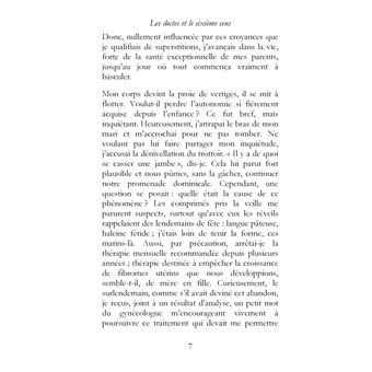 Les doctes et le sixième sens, journal, guérison d'un cancer
