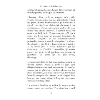 Les doctes et le sixième sens, journal, guérison d'un cancer
