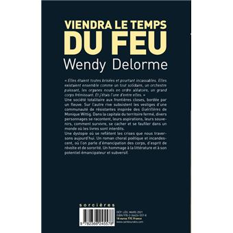 Viendra le temps du feu