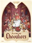 À la table des Chevaliers