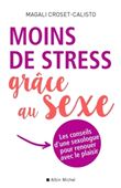 Moins de stress grâce au sexe