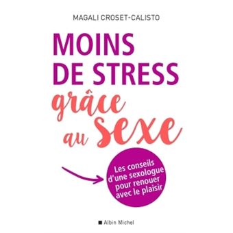 Moins de stress grâce au sexe
