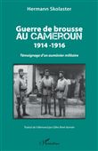 Guerre de brousse au Cameroun 1914-1916