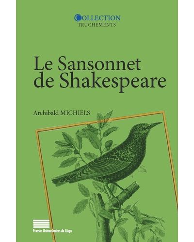 Le Sansonnet de Shakespeare - Archibald Michiels - broché