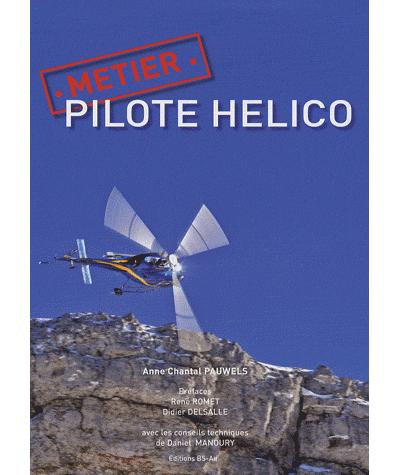 Métier pilote hélico