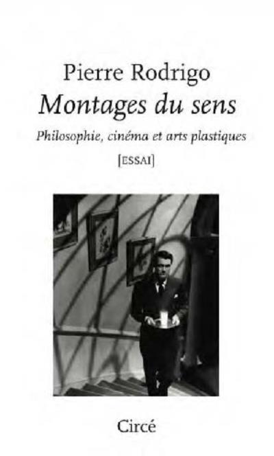 Les montages du sens