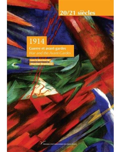 1914, guerre et avant-gardes