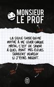 Monsieur le prof
