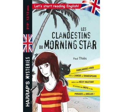 Les clandestins du Morning Star 5e/4e