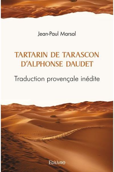 Tartarin de Tarascon d’Alphonse Daudet