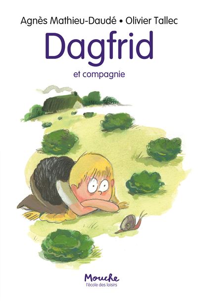Dagfrid et compagnie