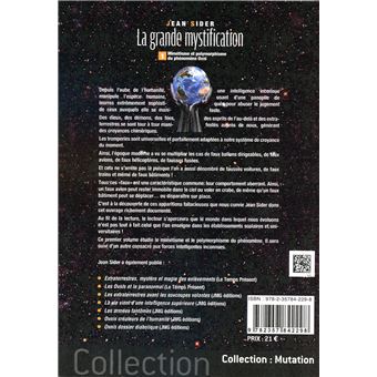 La grande mystification Tome 1 - Mimétisme et polymorphisme du phénomène OVNI