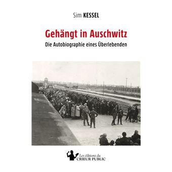 Gehängt in Auschwitz