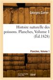 Histoire naturelle des poissons. Planches, Volume 1