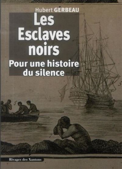 Esclaves noirs