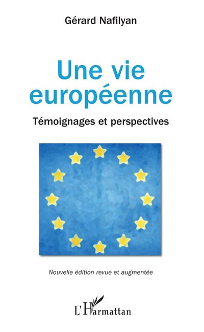 Une vie européenne