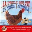 La poule qui fit le tour du monde