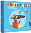 P'tit loup aime l'école