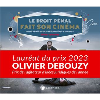 Le droit pénal fait son cinéma