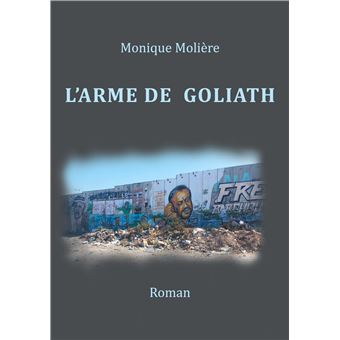 L'arme de Goliath
