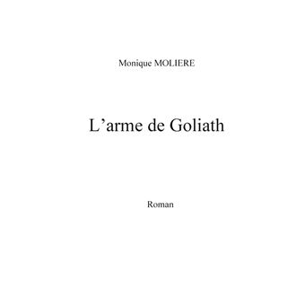 L'arme de Goliath