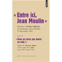 « Entre ici, Jean Moulin »
