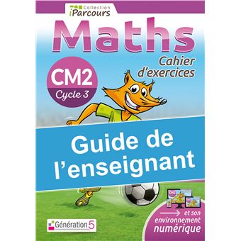 Cahier iParcours maths CM2 (2020)