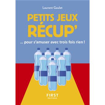 Le Petit livre des jeux récups
