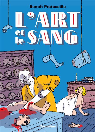 L art et le sang - Benoît Preteseille - broché