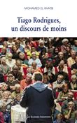 Tiago Rodrigues, un discours de moins