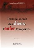 Dans le secret des dieux, l'enfer t'emporte…