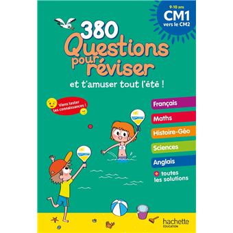 Questions pour réviser - Du CM1 au CM2 - Cahier de vacances 2024