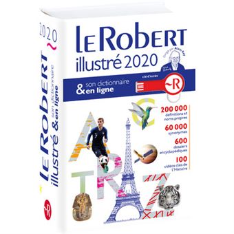 Le Robert Illustré Et Son Dictionnaire En Ligne 2020 - Relié ...