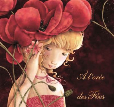 A l'oree des fees - Cathy Delanssay - broché